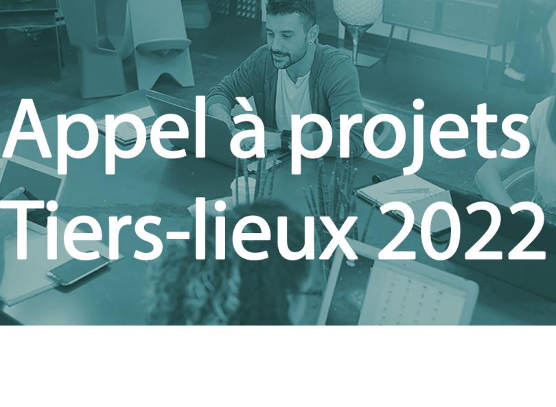 Appel à projets Tiers lieux